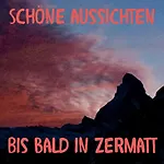 Sonnmatt * Zermatt